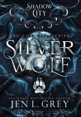 Book cover for Shadow City: Silver Wolf