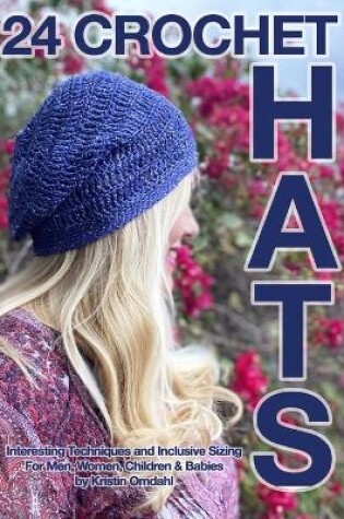 Cover of 24 Crochet Hats