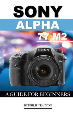 Book cover for Sony Alpha 77 M2