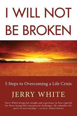 Book cover for I Will Not Be Broken