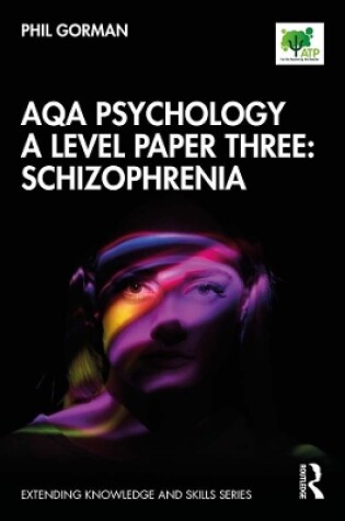 Cover of AQA Psychology A Level Paper Three: Schizophrenia