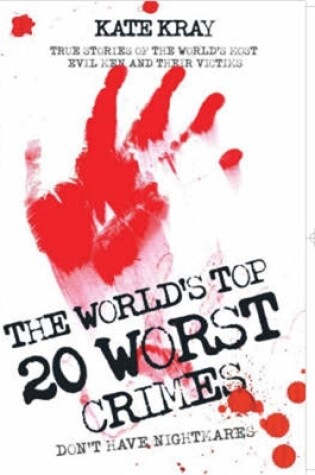 Cover of World's Top Twenty Worst Crimes