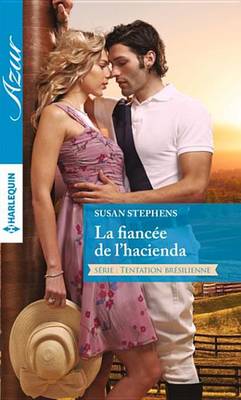 Book cover for La Fiancee de L'Hacienda