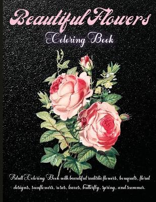 Book cover for Beautiful Flowers Coloring Book