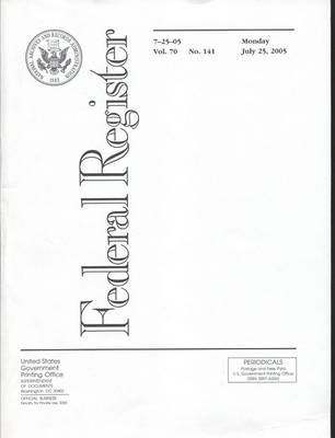 Book cover for Federal Register, Vol. 70, No. 141, Monday, July 25, 2005