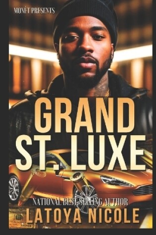 Cover of Grand St. Luxe