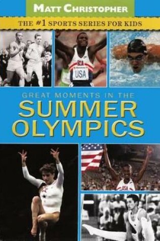 Cover of Great Moments in the Summer Olympics