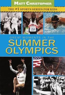Book cover for Great Moments in the Summer Olympics