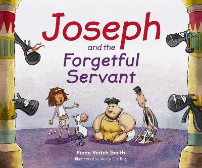 Book cover for Joseph and the Forgetful Servant