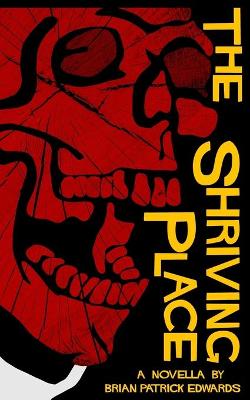 Cover of The Shriving Place