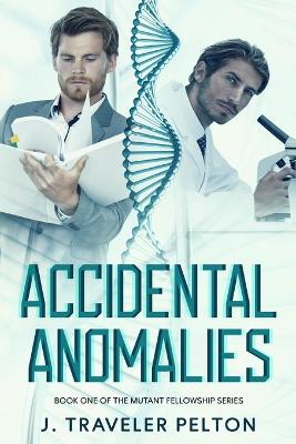 Book cover for Accidental Anomalies