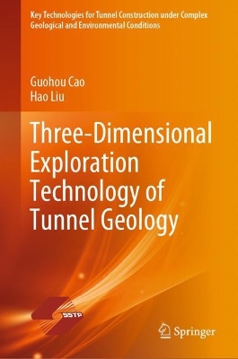 Cover of Three-Dimensional Exploration Technology of Tunnel Geology