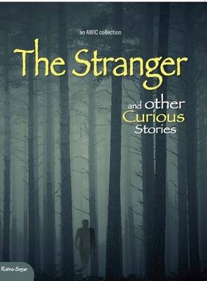 Book cover for The Stranger and Other Curious Stories