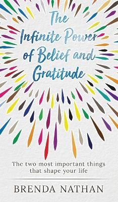 Book cover for The Infinite Power of Belief and Gratitude