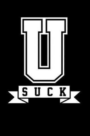 Cover of U Suck