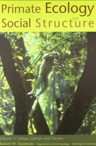 Cover of Primate Ecology and Social Structure, Volume 1