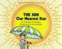Book cover for The Sun, Our Nearest Star