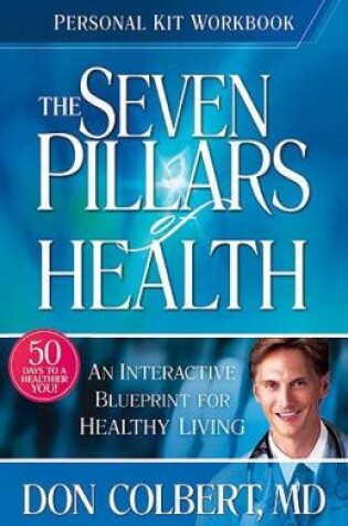 Cover of Seven Pillars of Health Personal Kit Workbook