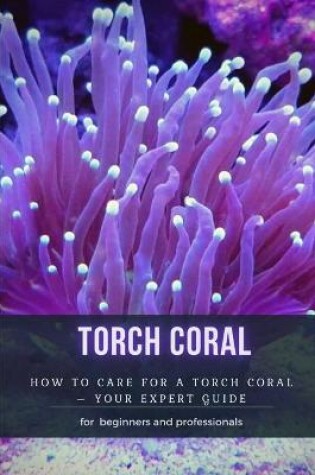 Cover of Torch Coral