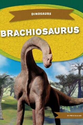 Cover of Brachiosaurus