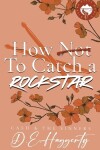 Book cover for How to Catch a Rockstar