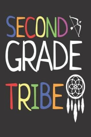 Cover of Second Grade Tribe