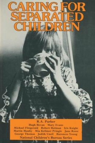 Cover of Caring for Separated Children