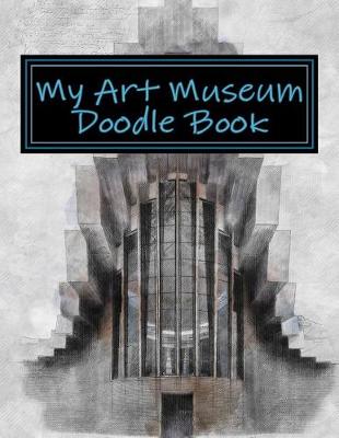 Book cover for My Art Museum Doodle Book