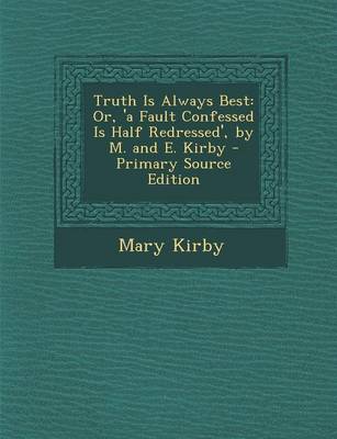 Book cover for Truth Is Always Best