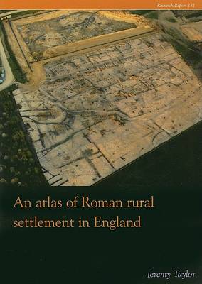 Book cover for An Atlas of Roman Rural Settlement in England