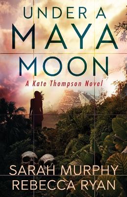 Book cover for Under a Maya Moon