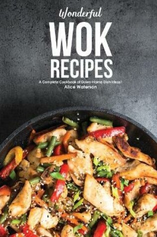 Cover of Wonderful Wok Recipes