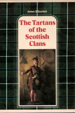 Cover of Tartans of the Scottish Clans