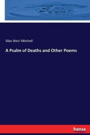 Cover of A Psalm of Deaths and Other Poems