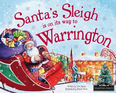 Book cover for Santa's Sleigh is on its Way to Warrington