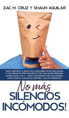 Book cover for !No mas silencios incomodos!