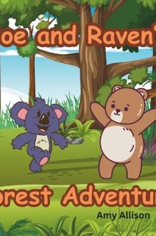 Cover of Boe and Raven's Forest Adventure