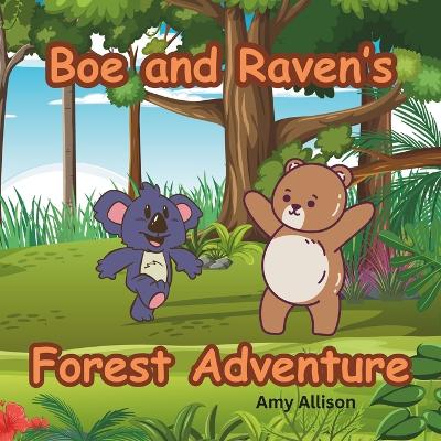 Book cover for Boe and Raven's Forest Adventure