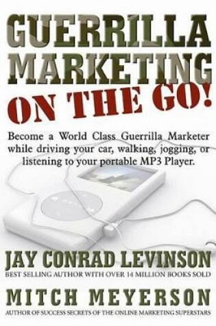 Cover of Guerrilla Marketing on the Go!