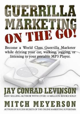 Book cover for Guerrilla Marketing on the Go!