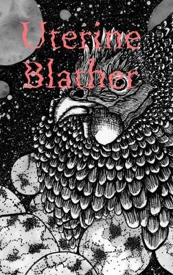 Book cover for Uterine Blather