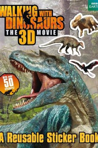 Cover of Walking with Dinosaurs Sticker Book