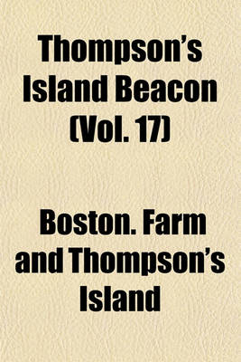 Book cover for Thompson's Island Beacon (Vol. 17)