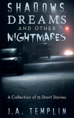 Book cover for Shadows, Dreams and Other Nightmares