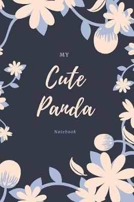 Cover of My Cute Panda Notebook