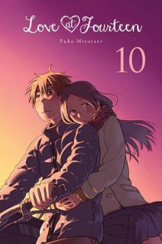 Cover of Love at Fourteen, Vol. 10