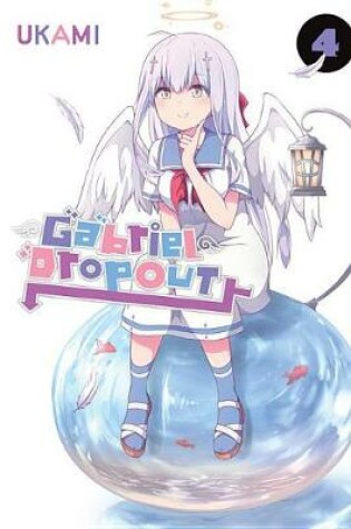 Cover of Gabriel Dropout, Vol. 4