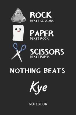 Book cover for Nothing Beats Kye - Notebook