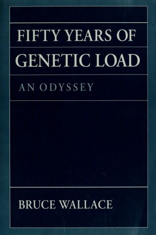 Cover of Fifty Years of Genetic Load