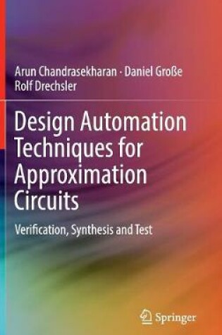 Cover of Design Automation Techniques for Approximation Circuits